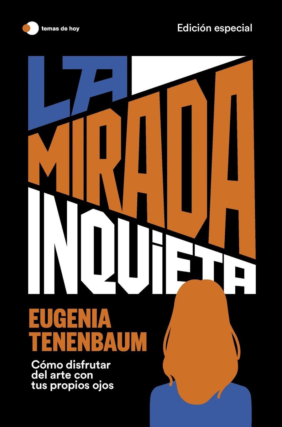 MIRADA INQUIETA, LA (EDICION ESPECIAL) | TENENBAUM, EUGENIA | Akira Comics  - libreria donde comprar comics, juegos y libros online