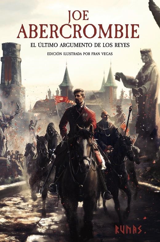 ULTIMO ARGUMENTO DE LOS REYES, EL (EDICION ILUSTRADA) [CARTONE] | ABERCROMBIE, JOE | Akira Comics  - libreria donde comprar comics, juegos y libros online