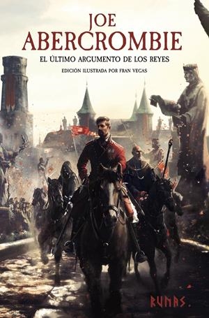 ULTIMO ARGUMENTO DE LOS REYES, EL (LA PRIMERA LEY 3) (EDICION ILUSTRADA) [CARTONE] | ABERCROMBIE, JOE | Akira Comics  - libreria donde comprar comics, juegos y libros online