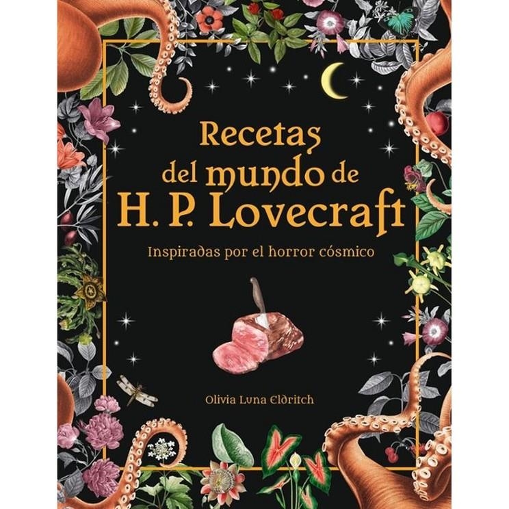 RECETAS DEL MUNDO DE H.P. LOVECRAFT [CARTONE] | ELDRITCH, OLIVIA LUNA | Akira Comics  - libreria donde comprar comics, juegos y libros online