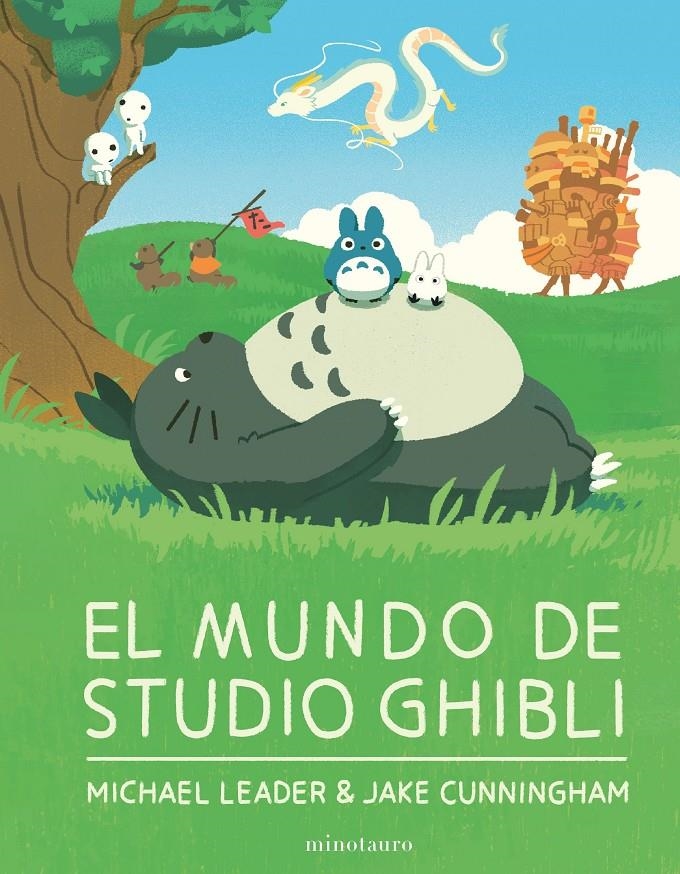 MUNDO DE STUDIO GHIBLI, EL [CARTONE] | LEADER, MICHAEL / CUNNINGHAM, JAKE | Akira Comics  - libreria donde comprar comics, juegos y libros online