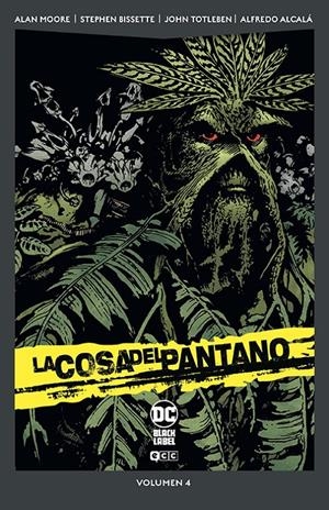 COSA DEL PANTANO VOL.4 (4 DE 6) (DC POCKET) [RUSTICA] | MOORE, ALAN | Akira Comics  - libreria donde comprar comics, juegos y libros online