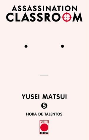ASSASSINATION CLASSROOM Nº05: HORA DE TALENTOS (REEDICION) [RUSTICA] | MATSUI, YUSEI | Akira Comics  - libreria donde comprar comics, juegos y libros online