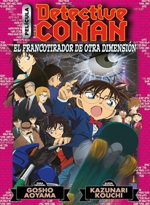DETECTIVE CONAN ANIME COMIC Nº06: EL FRANCOTIRADOR DE OTRA DIMENSION [RUSTICA] | AOYAMA, GOSHO | Akira Comics  - libreria donde comprar comics, juegos y libros online