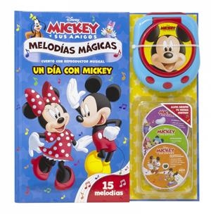 MICKEY MELODIAS MAGICAS: UN DIA CON MICKEY (CUENTO CON REPRODUCTOR MUSICAL) [CARTONE] | Akira Comics  - libreria donde comprar comics, juegos y libros online