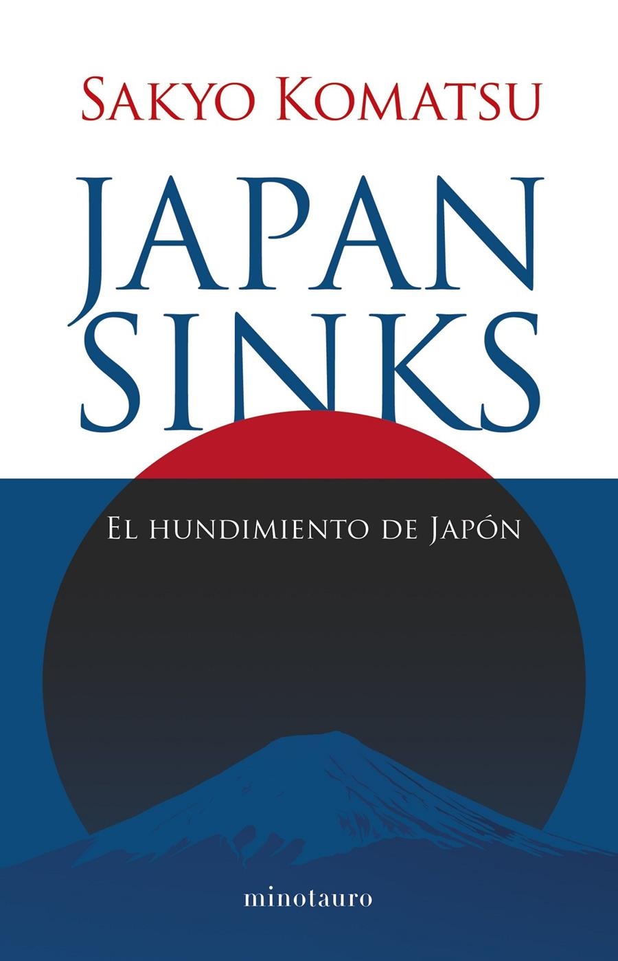 JAPAN SINKS: EL HUNDIMIENTO DE JAPON [RUSTICA] | KOMATSU, SAKYO | Akira Comics  - libreria donde comprar comics, juegos y libros online