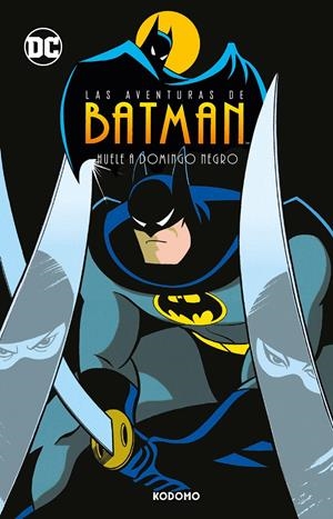 AVENTURAS DE BATMAN VOL.04: HUELE A DOMINGO NEGRO (BIBLIOTECA SUPER KODOMO) [CARTONE] | DINI, PAUL / PUCKETT, KELLEY | Akira Comics  - libreria donde comprar comics, juegos y libros online