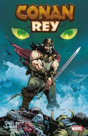 MARVEL PREMIERE: CONAN REY [RUSTICA] | AARON, JASON  | Akira Comics  - libreria donde comprar comics, juegos y libros online