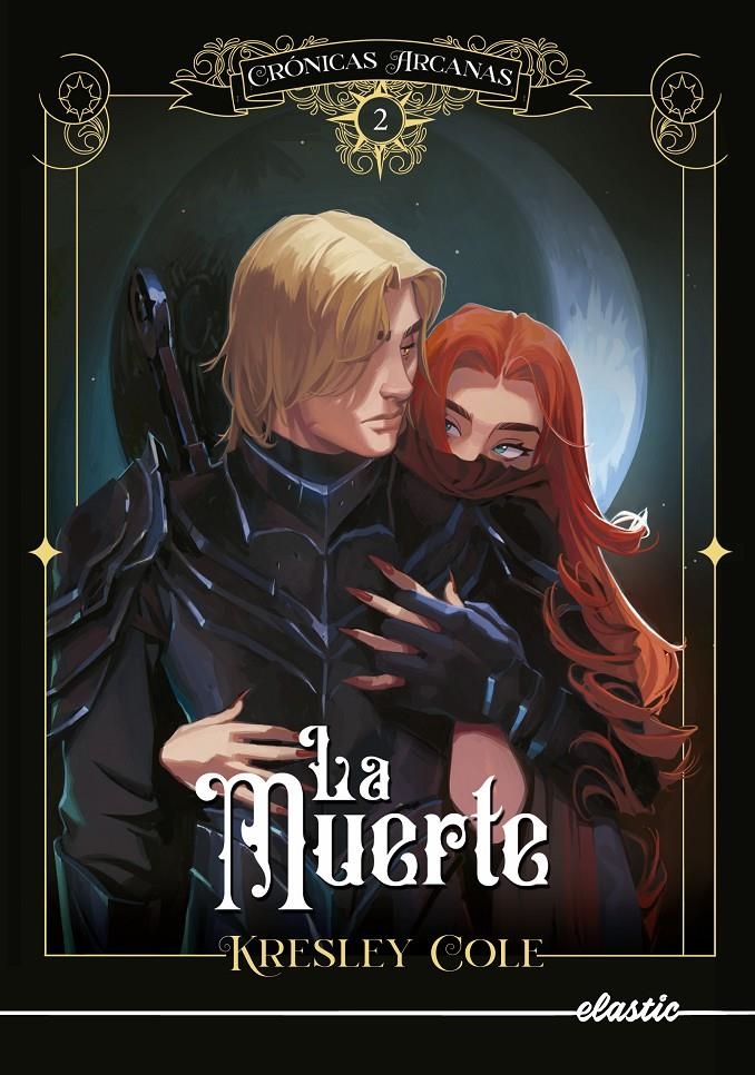 CRONICAS ARCANAS 2: LA MUERTE [RUSTICA] | COLE, KRESLEY | Akira Comics  - libreria donde comprar comics, juegos y libros online