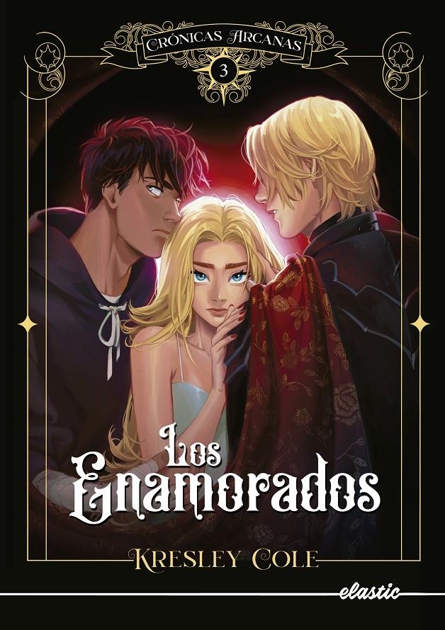 CRONICAS ARCANAS 3: LOS ENAMORADOS [RUSTICA] | COLE, KRESLEY  | Akira Comics  - libreria donde comprar comics, juegos y libros online