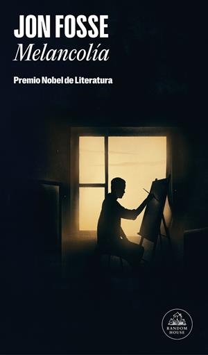 MELANCOLIA (PREMIO NOBEL DE LITERATURA 2023) [RUSTICA] | FOSSE, JON | Akira Comics  - libreria donde comprar comics, juegos y libros online