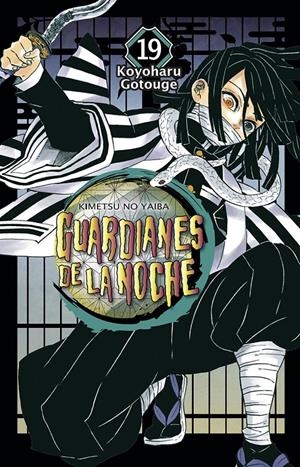 GUARDIANES DE LA NOCHE VOL.19 (DEMON SLAYER / KIMETSU NO YAIBA) REEDICION [RUSTICA] | GOTOUGE, KOYOHARU | Akira Comics  - libreria donde comprar comics, juegos y libros online
