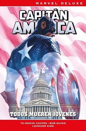 MARVEL NOW! DELUXE: CAPITAN AMERICA VOL.02, TODOS MUEREN JOVENES [CARTONE] | QUINN, BOB | Akira Comics  - libreria donde comprar comics, juegos y libros online