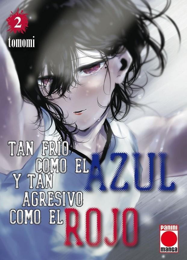 TAN FRIO COMO EL AZUL Y TAN AGRESIVO COMO EL ROJO Nº02 [RUSTICA] | TOMOMI | Akira Comics  - libreria donde comprar comics, juegos y libros online