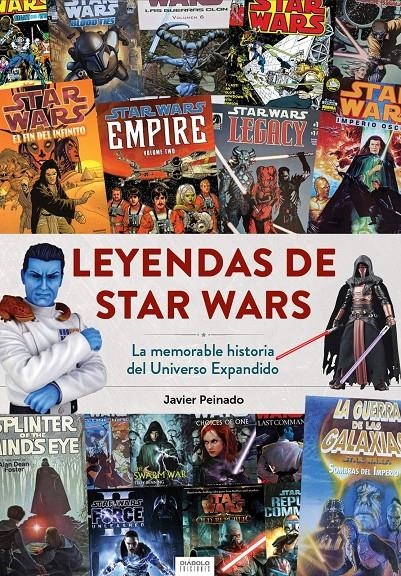 LEYENDAS DE STAR WARS: LA MEMORABLE HISTORIA DEL UNIVERSO EXPANDIDO [CARTONE] | PEINADO, JAVIER | Akira Comics  - libreria donde comprar comics, juegos y libros online