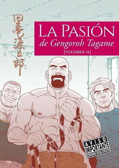 PASION DE GENGOROH TAGAME, LA Nº02 [RUSTICA] | TAGAME, GENGOROH | Akira Comics  - libreria donde comprar comics, juegos y libros online