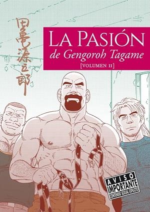 PASION DE GENGOROH TAGAME, LA Nº02 [RUSTICA] | TAGAME, GENGOROH | Akira Comics  - libreria donde comprar comics, juegos y libros online
