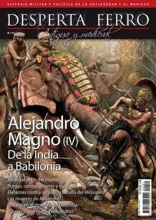 DESPERTA FERRO ANTIGUA Y MEDIEVAL Nº81: ALEJANDRO MAGNO (IV) DE LA INDIA A BABILONIA (REVISTA) | Akira Comics  - libreria donde comprar comics, juegos y libros online