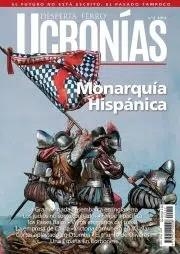 DESPERTA FERRO: UCRONIAS Nº02, MONARQUIA HISPANICA (REVISTA) | Akira Comics  - libreria donde comprar comics, juegos y libros online