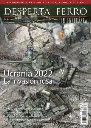 DESPERTA FERRO CONTEMPORANEA Nº61: UCRANIA 2022 LA INVASION RUSA (REVISTA) | Akira Comics  - libreria donde comprar comics, juegos y libros online
