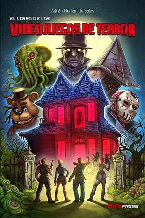 LIBRO DE LOS VIDEOJUEGOS DE TERROR, EL [CARTONE] | HERNAN DE SALES, ADRIAN | Akira Comics  - libreria donde comprar comics, juegos y libros online