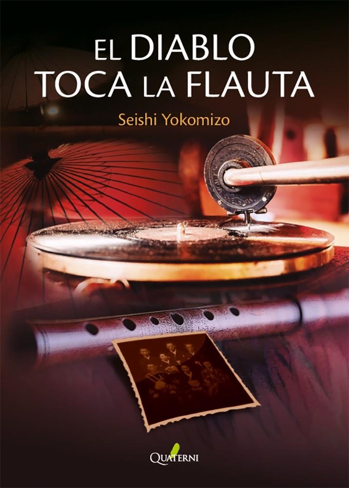 DIABLO TOCA LA FLAUTA, EL (SERIE KOSUKE KINDAICHI 8) [RUSTICA] | YOKOMIZO, SEISHI | Akira Comics  - libreria donde comprar comics, juegos y libros online