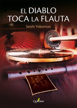 DIABLO TOCA LA FLAUTA, EL (SERIE KOSUKE KINDAICHI 8) [RUSTICA] | YOKOMIZO, SEISHI | Akira Comics  - libreria donde comprar comics, juegos y libros online