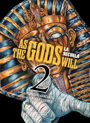 AS THE GODS WILL: LA SECUELA Nº02 [RUSTICA] | KANESHIRO, MUNEYUKI / FUJIMURA, AKEJI | Akira Comics  - libreria donde comprar comics, juegos y libros online
