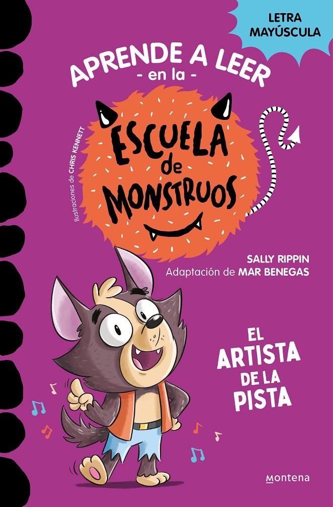 APRENDE A LEER EN LA ESCUELA DE MONSTRUOS Nº13: EL ARTISTA DE LA PISTA [RUSTICA] | RIPPIN, SALLY | Akira Comics  - libreria donde comprar comics, juegos y libros online