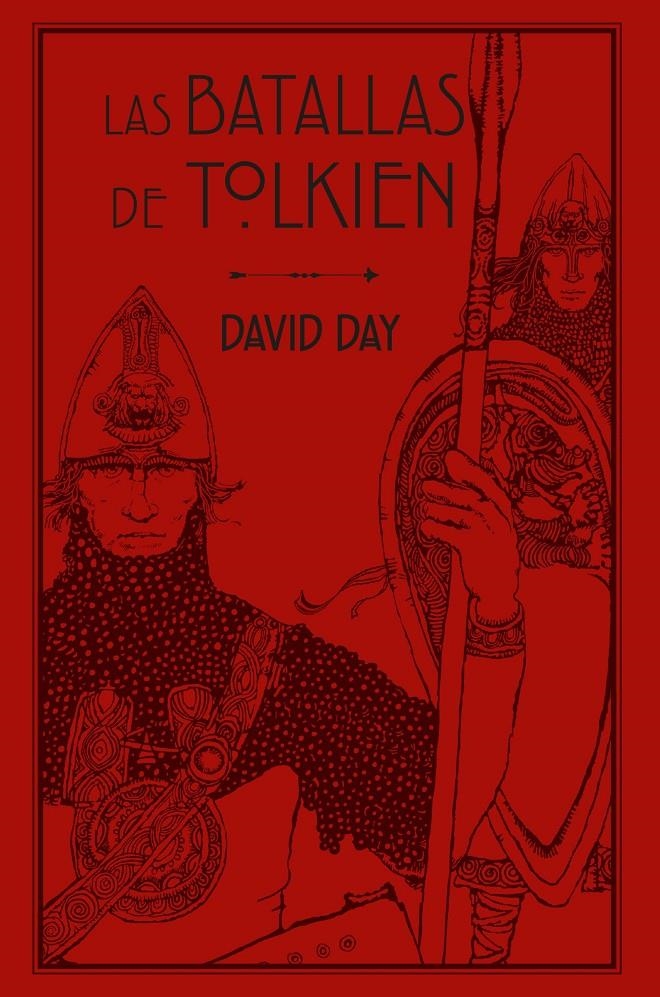 BATALLAS DE TOLKIEN, LAS [RUSTICA] | DAY, DAVID | Akira Comics  - libreria donde comprar comics, juegos y libros online