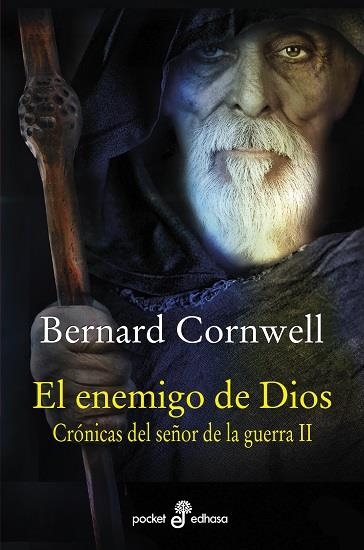 ENEMIGO DE DIOS, EL (CRONICAS DEL SEÑOR DE LA GUERRA 2) [BOLSILLO] | CORNWELL, BERNARD | Akira Comics  - libreria donde comprar comics, juegos y libros online