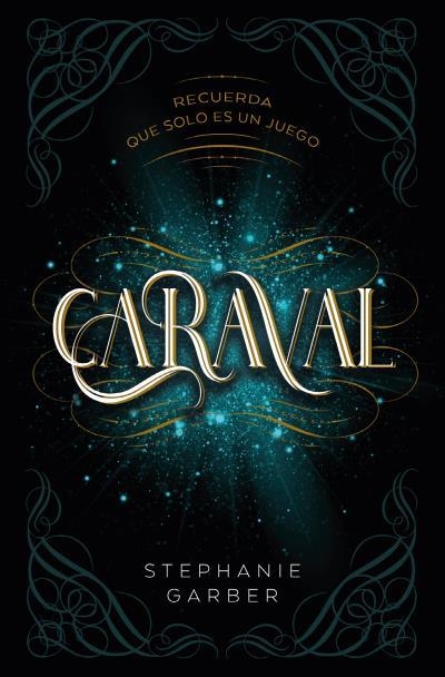 CARAVAL [BOLSILLO] | GARBER, STEPHANIE | Akira Comics  - libreria donde comprar comics, juegos y libros online