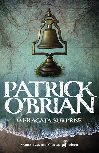 FRAGATA SURPRISE, LA (SERIE AUBREY-MATURIN 3) [RUSTICA] | O'BRIAN, PATRICK | Akira Comics  - libreria donde comprar comics, juegos y libros online