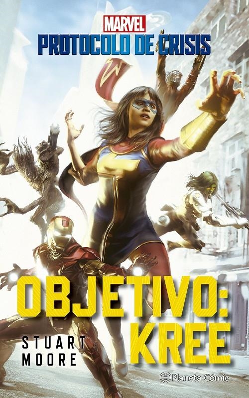 MARVEL: PROTOCOLO DE CRISIS VOLUMEN 1 OBJETIVO KREE (NOVELA) [RUSTICA] | MOORE, STUART | Akira Comics  - libreria donde comprar comics, juegos y libros online