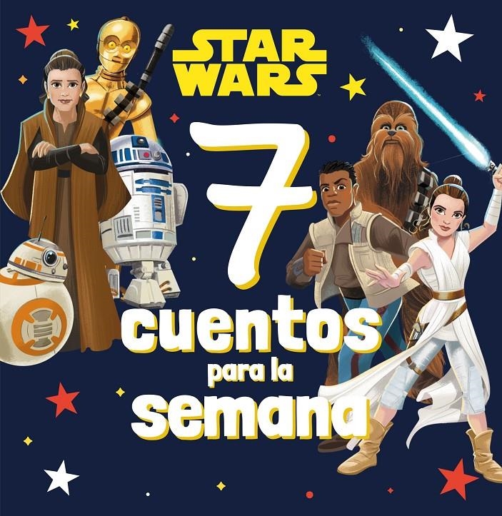 7 CUENTOS PARA LA SEMANA: STAR WARS [RUSTICA] | Akira Comics  - libreria donde comprar comics, juegos y libros online