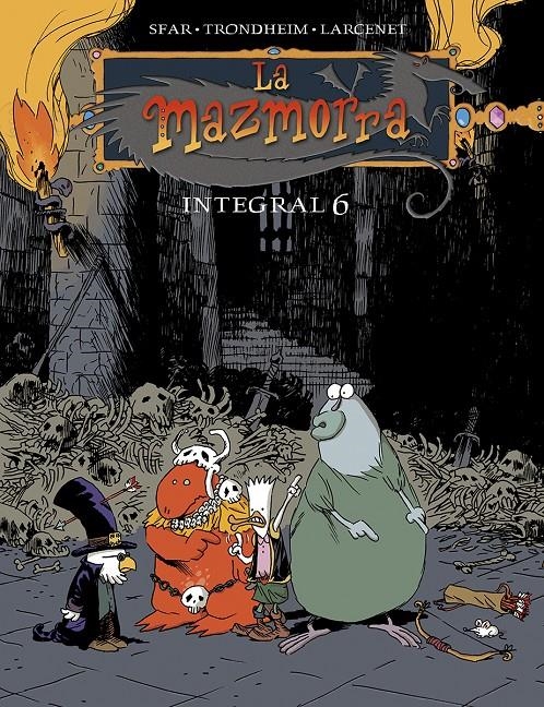 MAZMORRA, LA (INTEGRAL) VOL.6 [CARTONE] | TRONDHEIM / SFAR, JOANN | Akira Comics  - libreria donde comprar comics, juegos y libros online