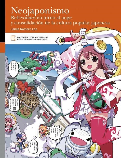NEOJAPONISMO [RUSTICA] | ROMERO LEO, JAIME | Akira Comics  - libreria donde comprar comics, juegos y libros online