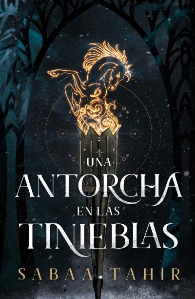 UNA ANTORCHA EN LAS TINIEBLAS (UNA LLAMA EN LAS CENIZAS II) [RUSTICA] | TAHIR, SABAA | Akira Comics  - libreria donde comprar comics, juegos y libros online