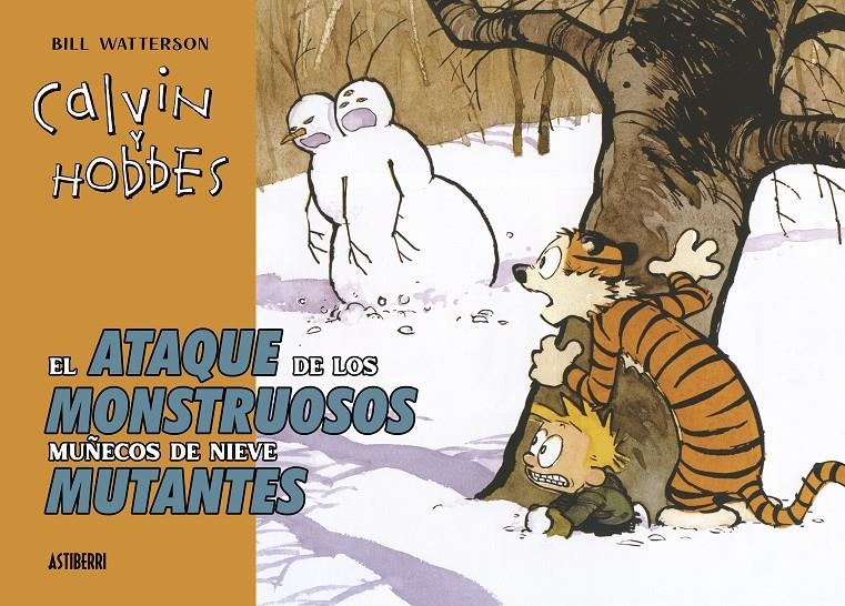 CALVIN Y HOBBES: EL ATAQUE DE LOS MONSTRUOSOS MUÑECOS DE NIEVE [CARTONE] | WATTERSON, BILL | Akira Comics  - libreria donde comprar comics, juegos y libros online