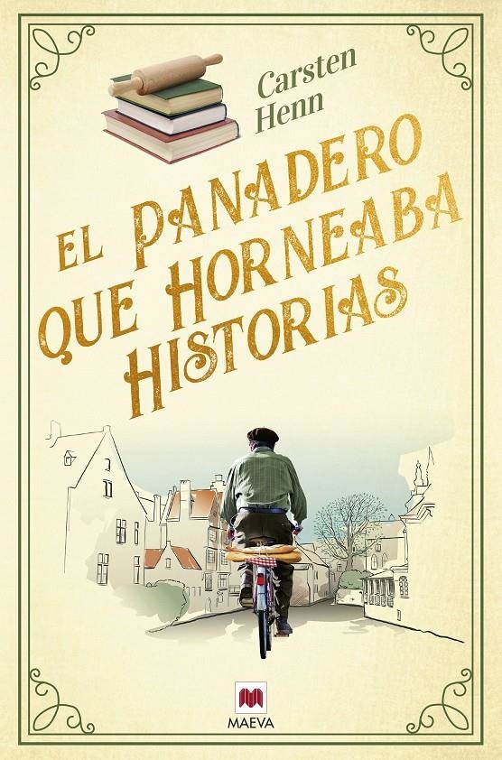 PANADERO QUE HORNEABA HISTORIAS, EL [RUSTICA] | HENN , CARSTEN | Akira Comics  - libreria donde comprar comics, juegos y libros online