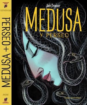 MEDUSA Y PERSEO [CARTONE] | BREINBAUER, ANDRE | Akira Comics  - libreria donde comprar comics, juegos y libros online