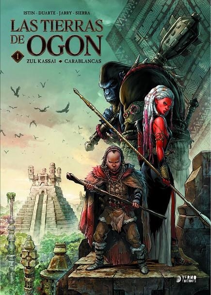 TIERRAS DE OGON, LAS VOL.1: ZUL KASSAI / CASABLANCAS [CARTONE] | JARRY, NICOLAS / ISTIN, JEAN-LUC | Akira Comics  - libreria donde comprar comics, juegos y libros online