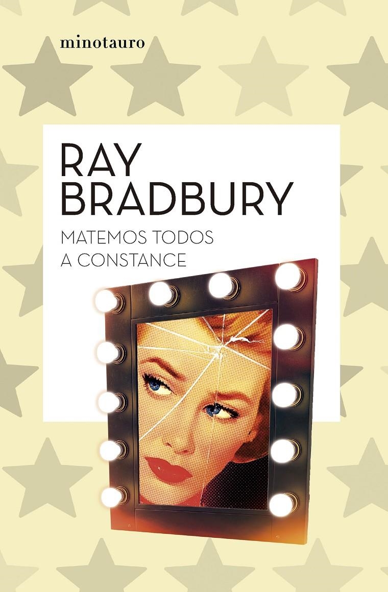 MATEMOS TODOS A CONSTANCE [RUSTICA] | BRADBURY, RAY | Akira Comics  - libreria donde comprar comics, juegos y libros online