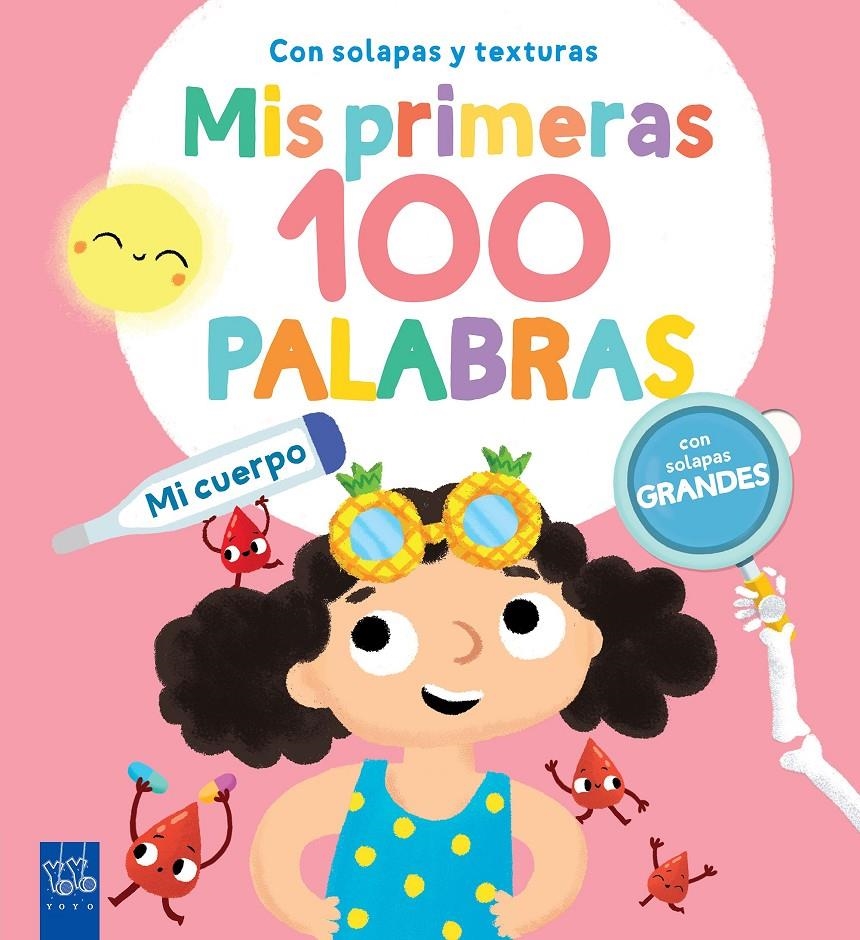 MIS PRIMERAS 100 PALABRAS: MI CUERPO [CARTONE] | YOYO | Akira Comics  - libreria donde comprar comics, juegos y libros online