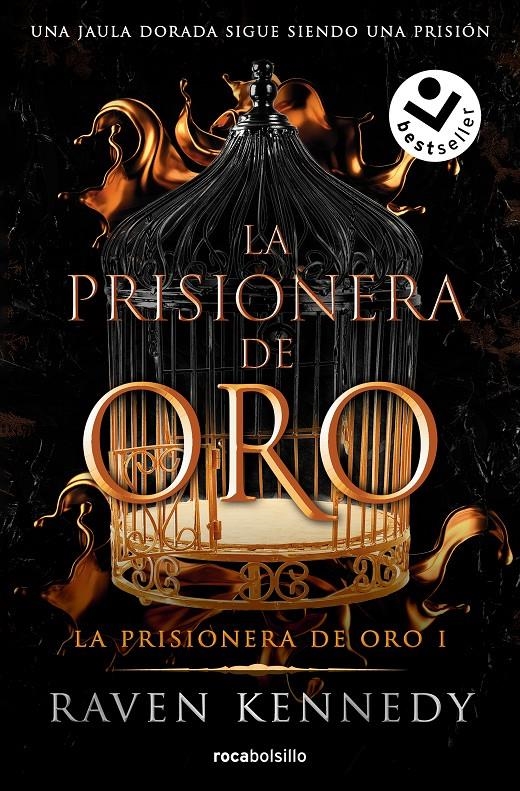 PRISIONERA DE ORO, LA (LA PRISIONERA DE ORO 1) []BOLSILLO] | KENNEDY, RAVEN | Akira Comics  - libreria donde comprar comics, juegos y libros online