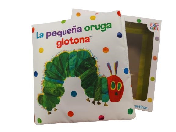 PEQUEÑA ORUGA GLOTONA, LA: LIBRO DE TELA PARA ABRAZAR [LIBRO DE TELA] | CARLE, ERIC | Akira Comics  - libreria donde comprar comics, juegos y libros online