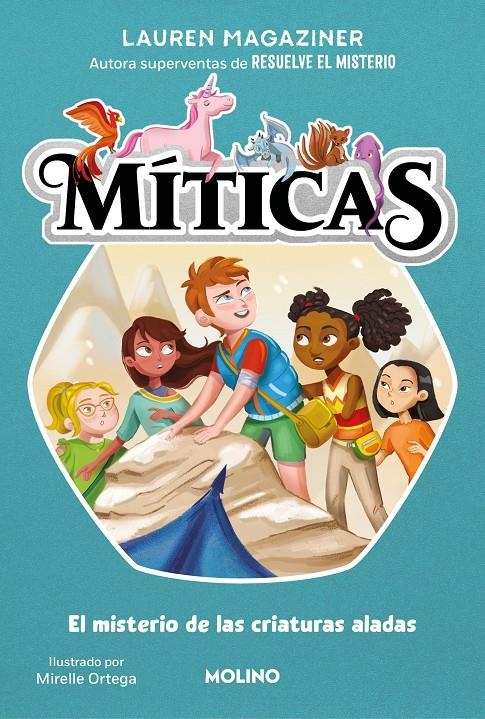 MITICAS Nº02: EL MISTERIO DE LAS CRIATURAS ALADAS [CARTONE] | MAGAZINER, LAUREN / ORTEGA, MIRELLE | Akira Comics  - libreria donde comprar comics, juegos y libros online