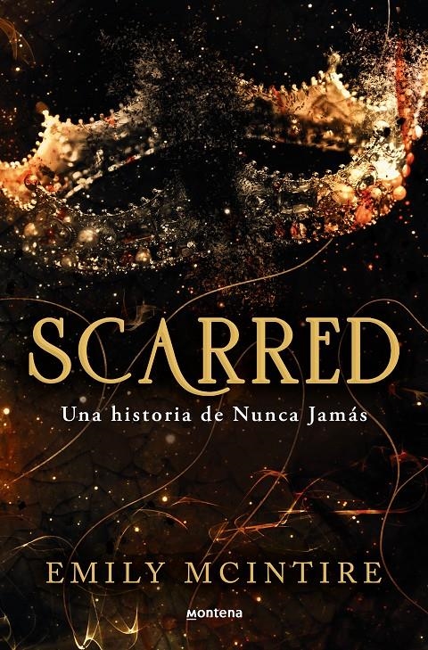 SCARRED: UNA HISTORIA DE NUNCA JAMAS [RUSTICA] | MCINTIRE, EMILY | Akira Comics  - libreria donde comprar comics, juegos y libros online