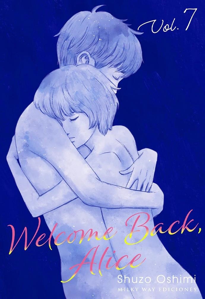 WELCOME BACK, ALICE Nº07 (ULTIMO NUMERO) [RUSTICA] | OSHIMI, SHUZO | Akira Comics  - libreria donde comprar comics, juegos y libros online
