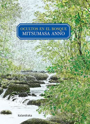 OCULTOS EN EL BOSQUE [CARTONE] | ANNO, MITSUMASA | Akira Comics  - libreria donde comprar comics, juegos y libros online